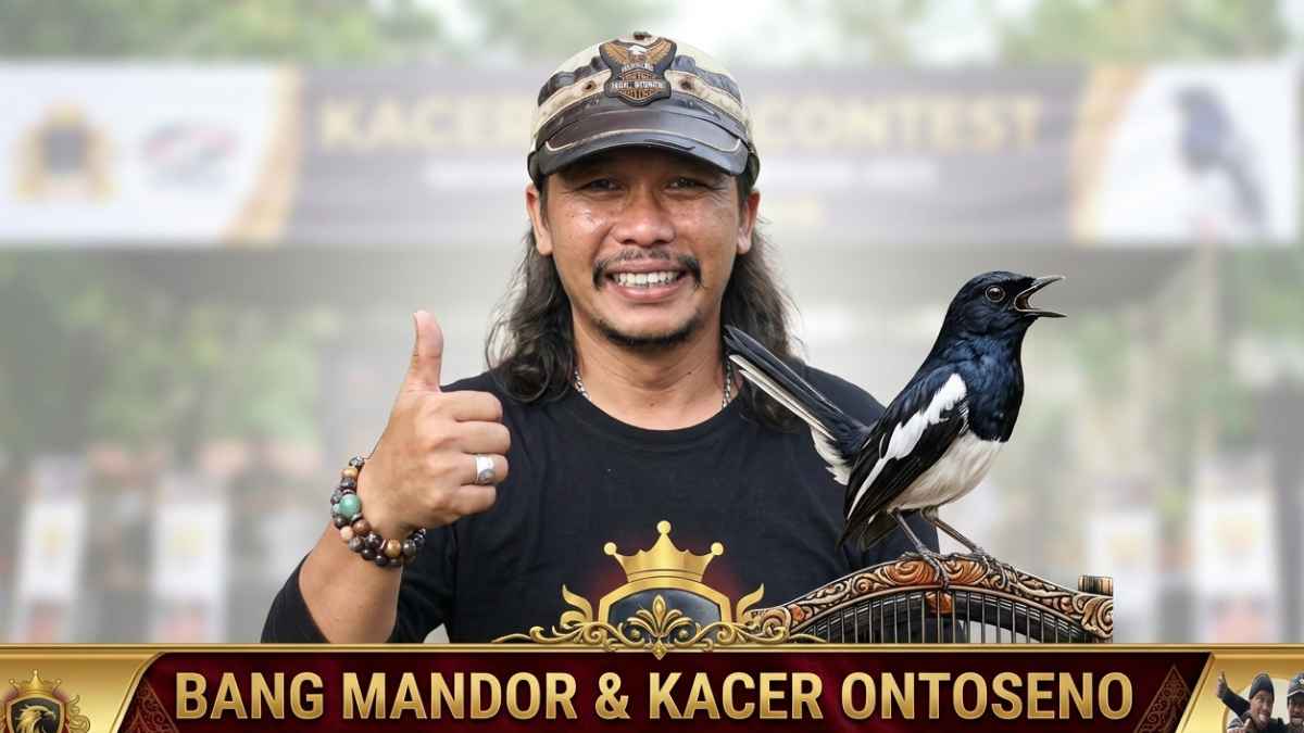 Profil Bang Mandor Lintang Jaya & Kacer Ontoseno: Rahasia Juara Lomba Tanpa Pelet dengan Sentuhan Kasih Sayang